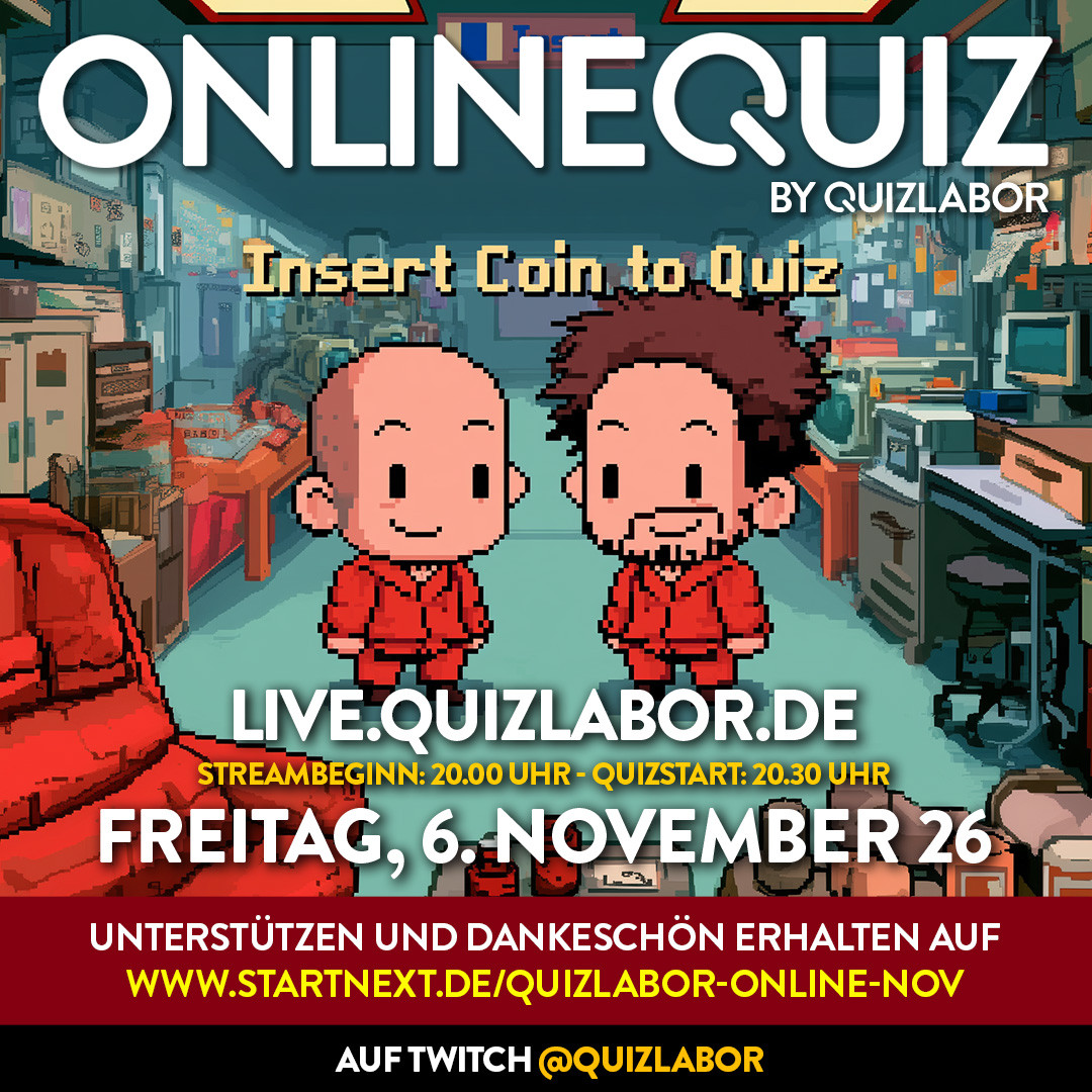 QUIZLABOR Online #68 - www.startnext.com/quizlabor-online-nov